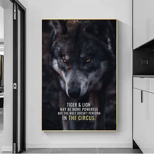 The wolf doesn't perform in the circus canvas