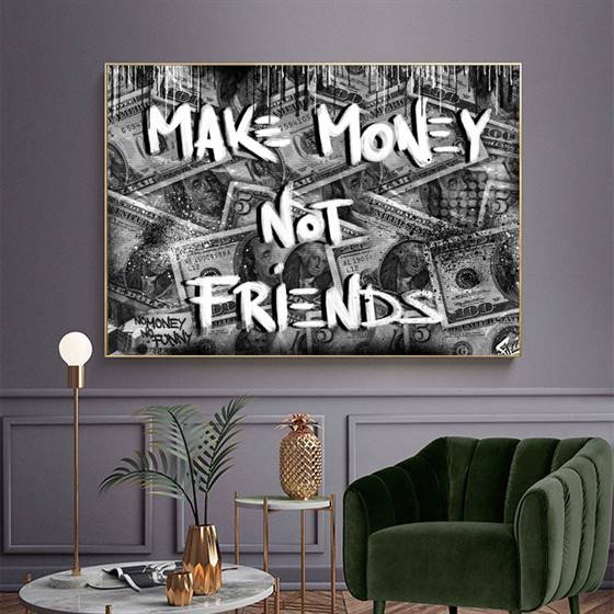 Make money not friends canvas