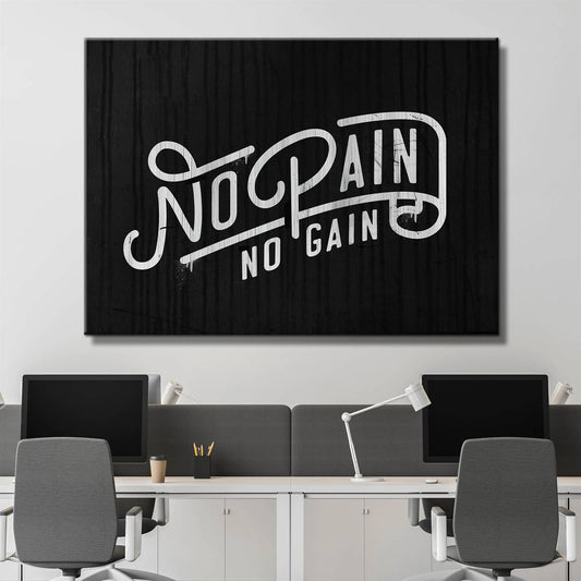 No pain, no gain canvas