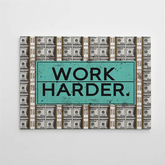 Work harder canvas