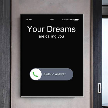 Your dreams are calling you canvas